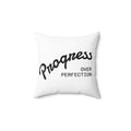 Progress Over Perfection Pillow — Motivational Black & White Accent Cushion